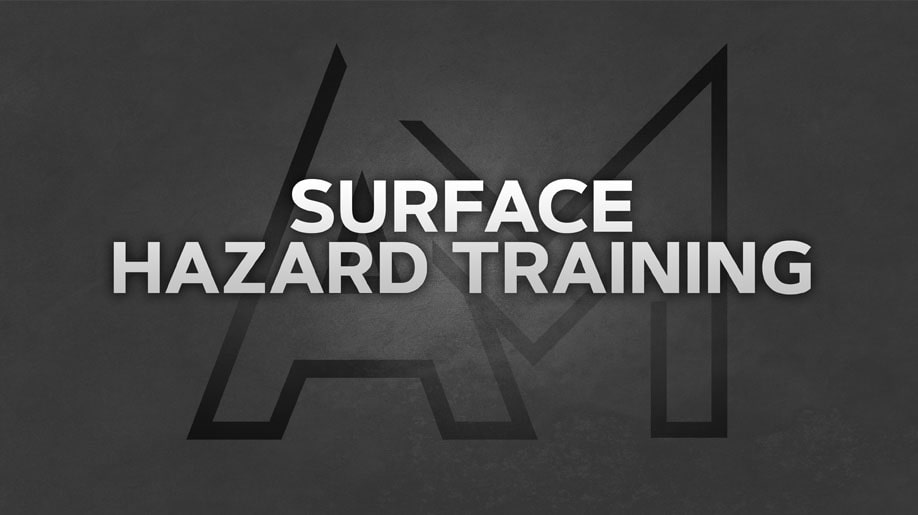 Surface Hazard Training